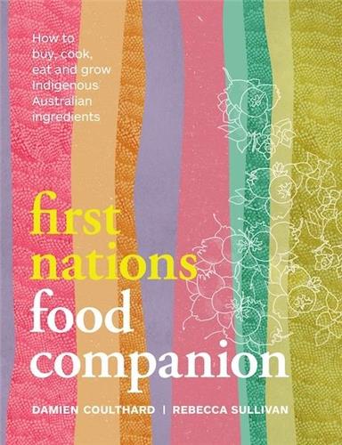 First Nations Food Companion - Red Kangaroo Books