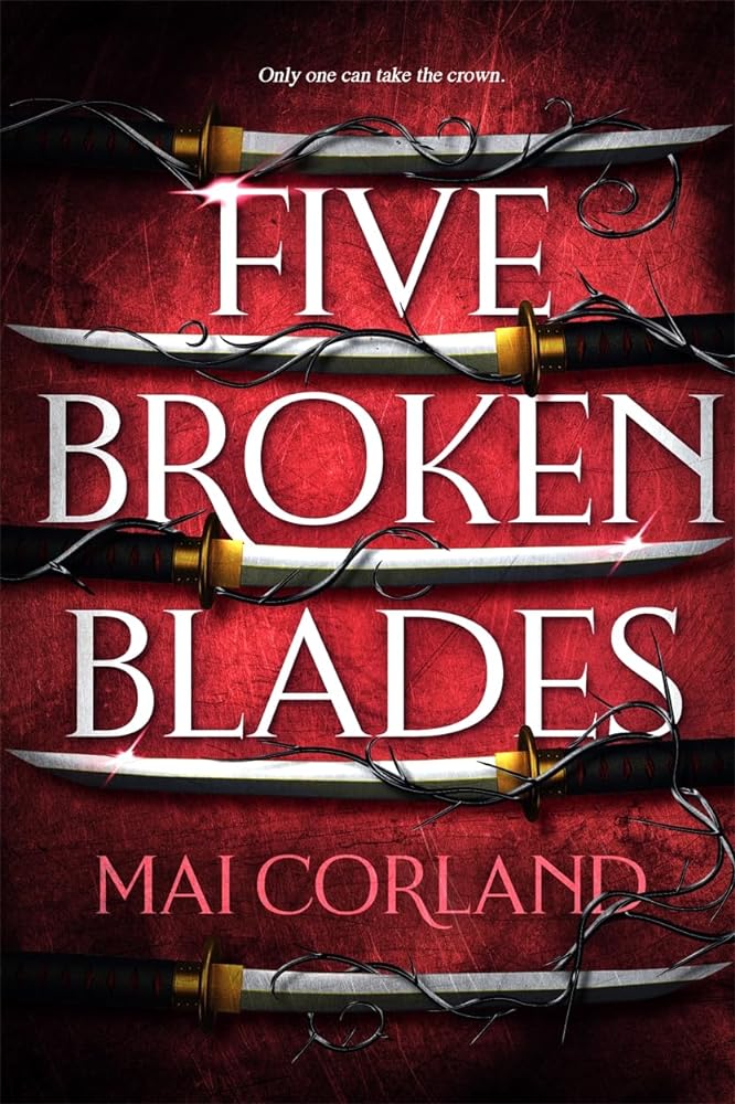 Five Broken Blades by Mai Corland - Red Kangaroo Books