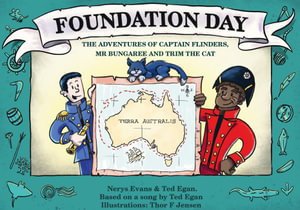Foundation Day by Ted Egan and Nerys Evans - Red Kangaroo Books