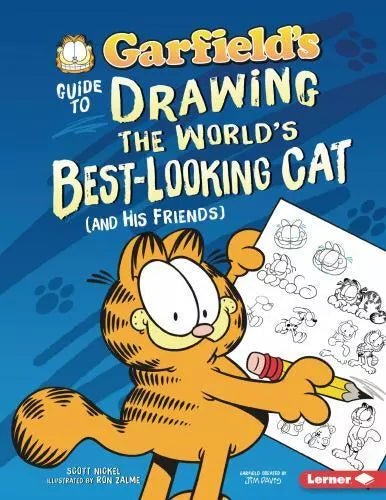 Garfield's (R) Guide to Drawing the World's Best - Looking Cat (and His Friends) - Red Kangaroo Books