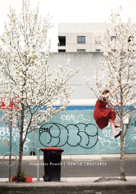 Gentle Creatures by Stephanie Powell - Red Kangaroo Books