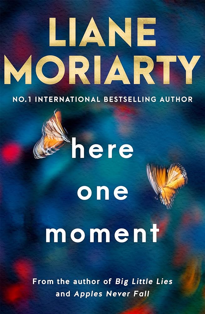 Here One Moment by Liane Moriarty (out 29 August) - Red Kangaroo Books