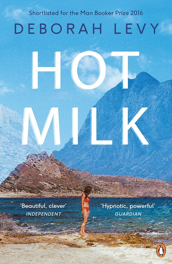 Hot Milk by Deborah Levy - Red Kangaroo Books