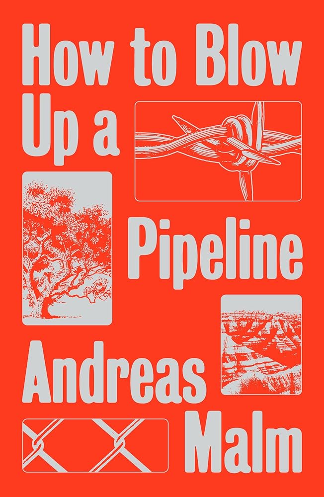 How to Blow Up a Pipeline - Red Kangaroo Books