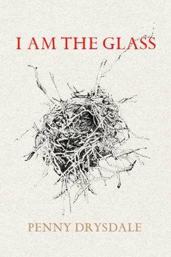 I am the glass - Red Kangaroo Books