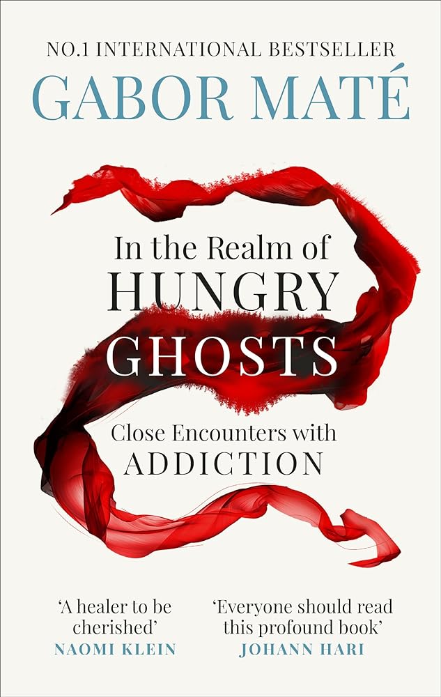 In the Realm of Hungry Ghosts: Close encounters with addiction by Dr Gabor Maté - Red Kangaroo Books
