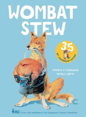 Wombat Stew 35th Anniversary Edition by Marcia Vaughan & Pamela Lofts - Red Kangaroo Books