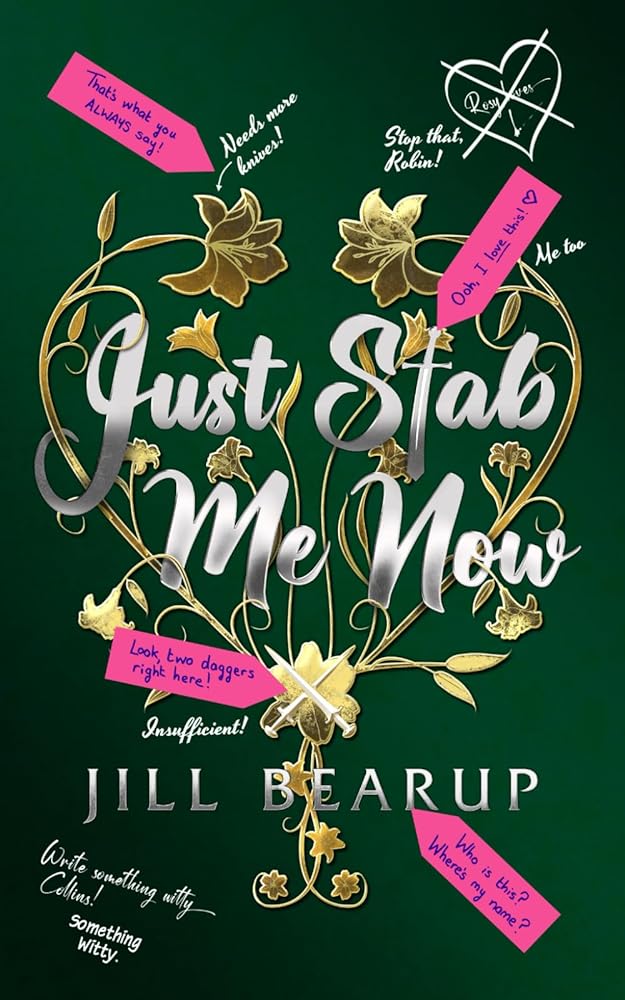 Just Stab Me Now by Jill Bearup - Red Kangaroo Books