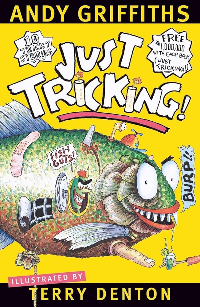 Just Tricking! by Andy Griffiths and Terry Denton - Red Kangaroo Books