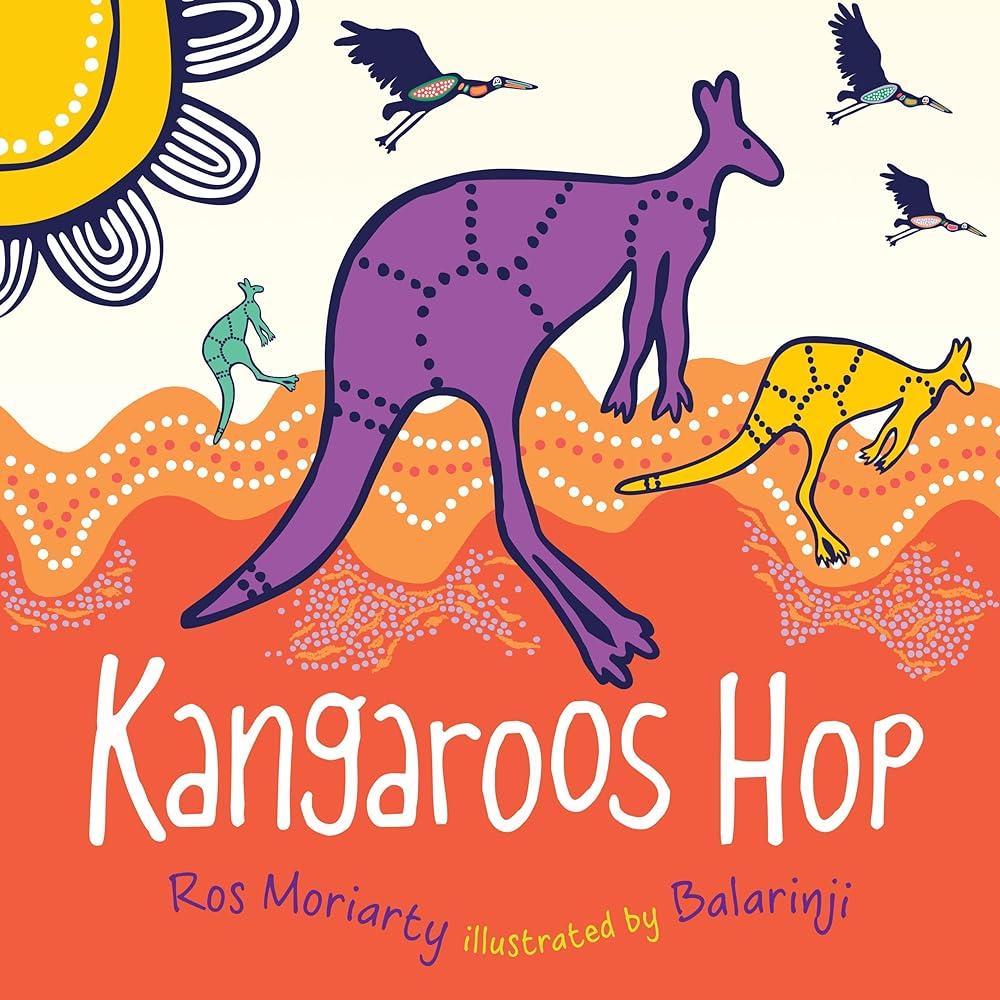 Kangaroos Hop by Ros Moriarty, Balarinji, - Red Kangaroo Books