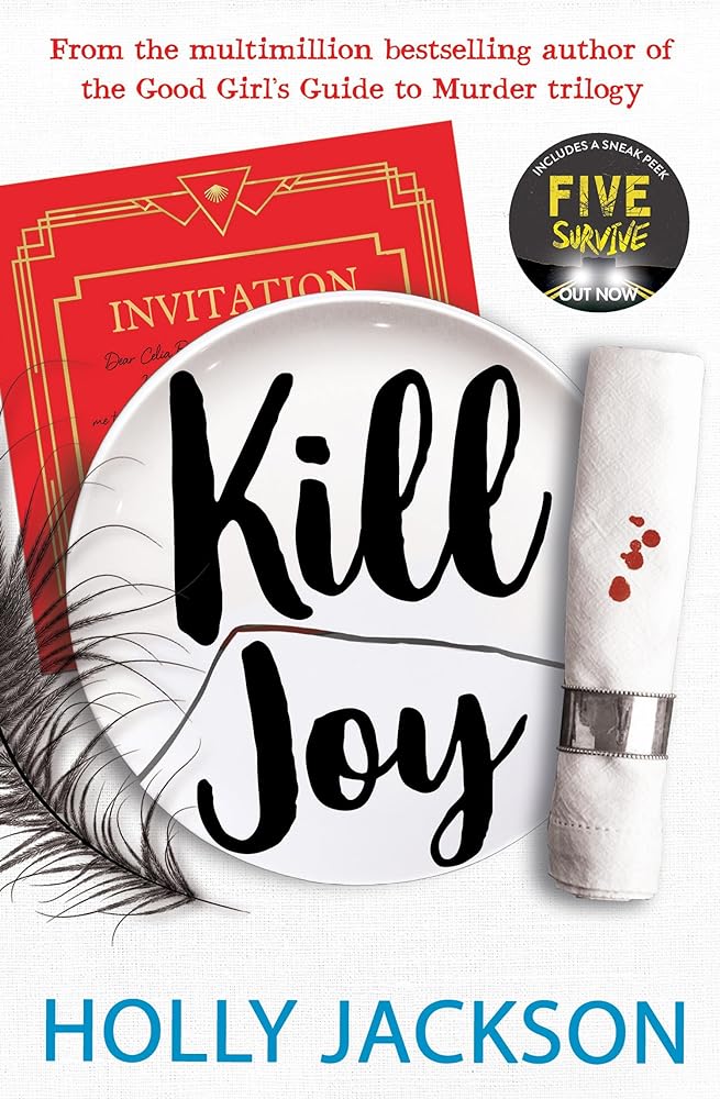 Kill Joy: The YA mystery thriller prequel and companion novella to the bestselling A Good Girl's Guide to Murder trilogy TikTok made me buy it! - Red Kangaroo Books - 9780008560713