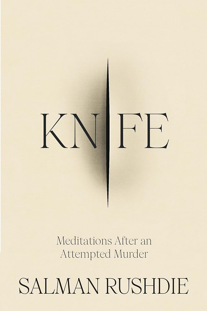 Knife: Meditations After an Attempted Murder by Salman Rushdie - Red Kangaroo Books