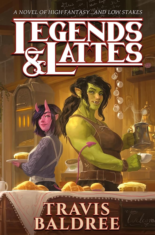 Legends & Lattes by Travis Baldree - Red Kangaroo Books