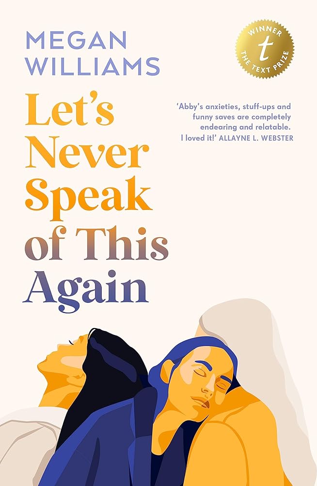 Let’s Never Speak of This Again by Megan Williams - Red Kangaroo Books