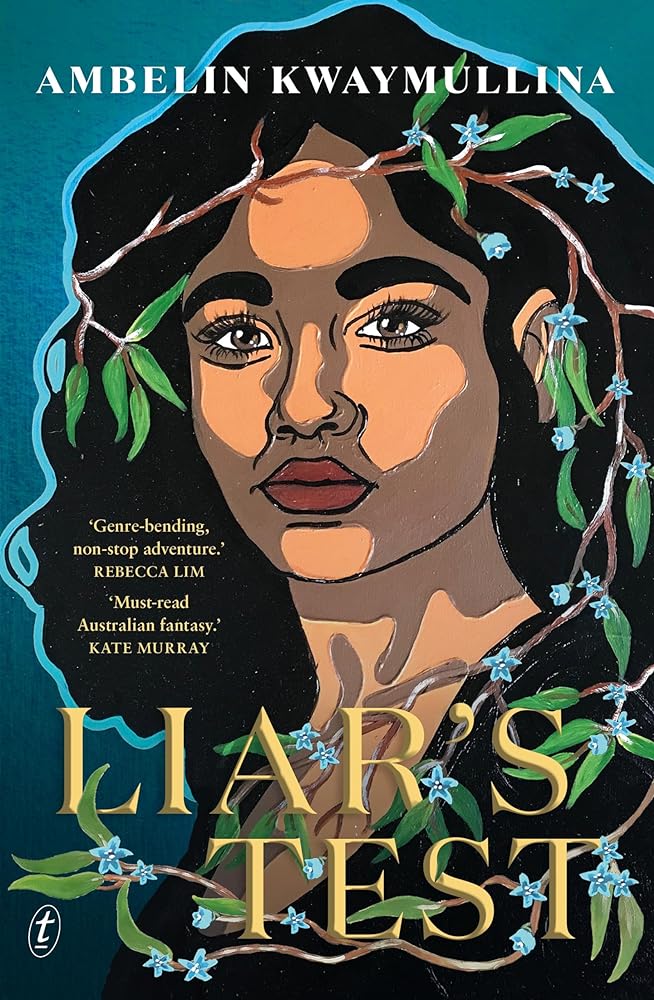 Liar's Test: The Silverleaf Chronicles by Ambelin Kwaymullina - Red Kangaroo Books
