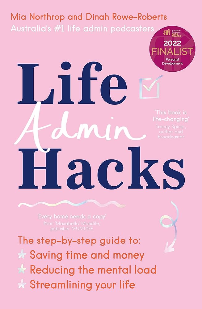 Life Admin Hacks by Dinah Rowe - Roberts - Red Kangaroo Books