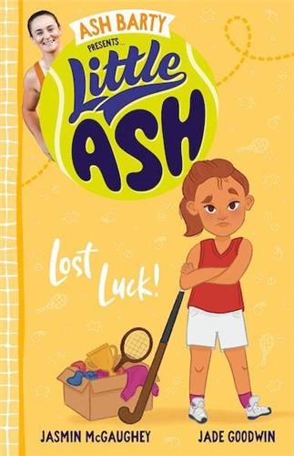Little Ash Lost Luck! by Ash Barty - Red Kangaroo Books - 9781460762813