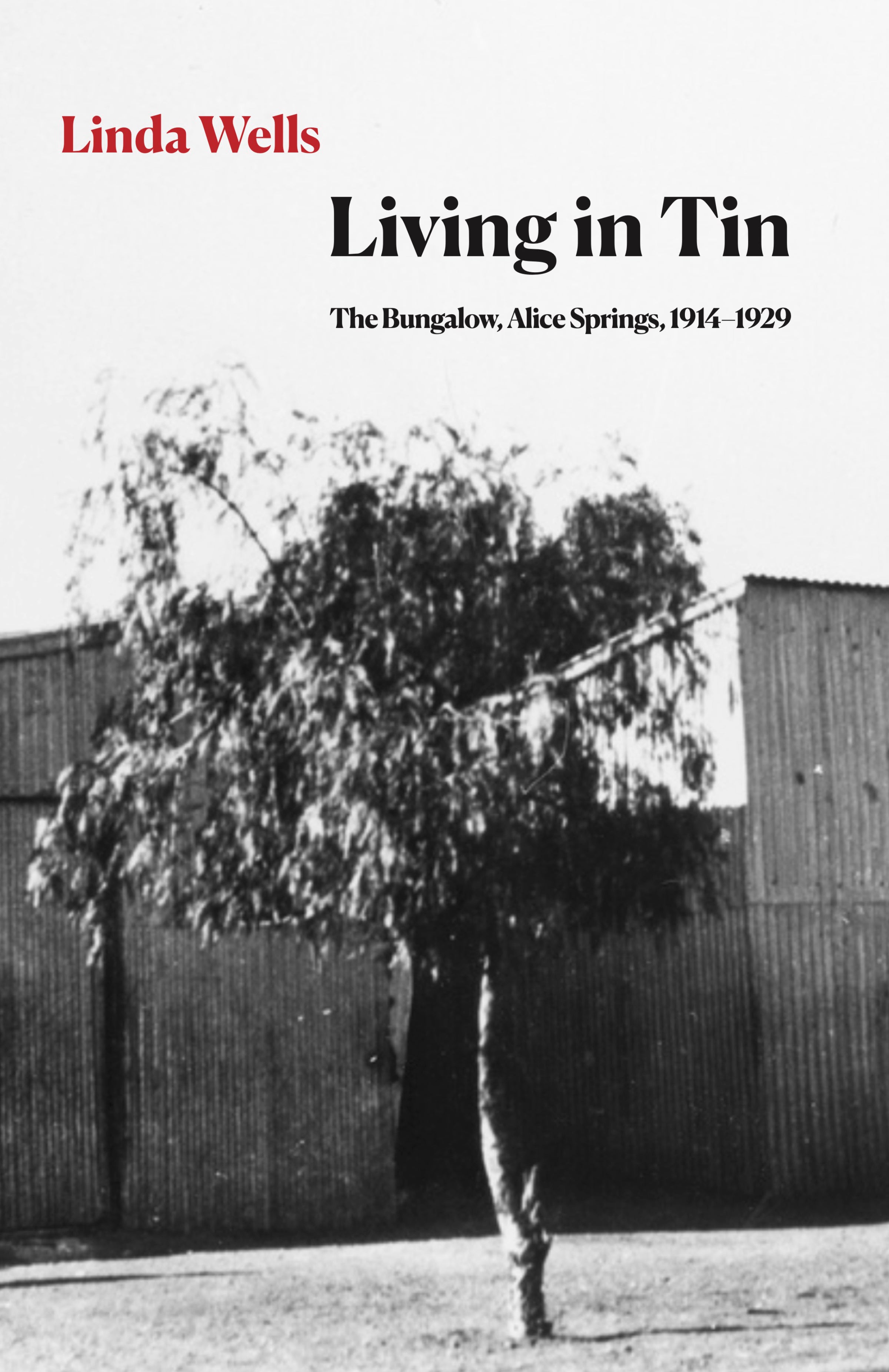 Living in Tin by Linda Wells - Red Kangaroo Books
