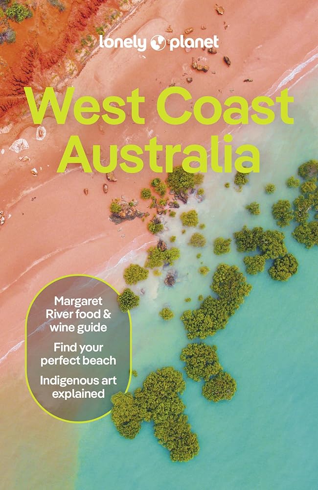 Lonely Planet West Coast Australia (Travel Guide) by Anthony Ham, Trent Holden - Red Kangaroo Books - 9781788683968