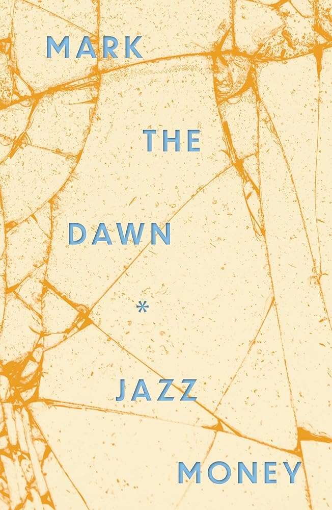 mark the dawn by Jazz Money - Red Kangaroo Books