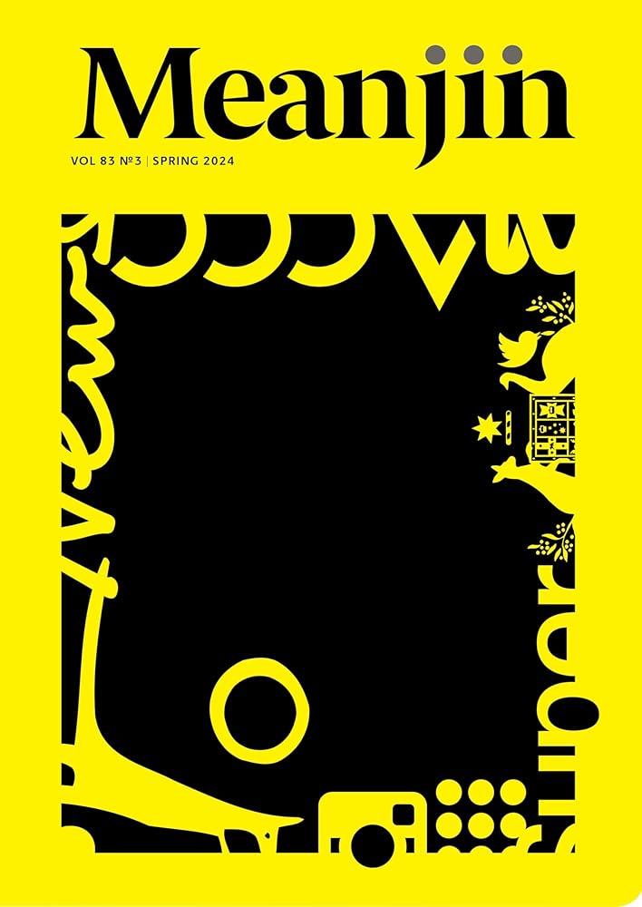 Meanjin Vol 83, No 3 by Esther Anatolitis - Red Kangaroo Books - 9780522880571