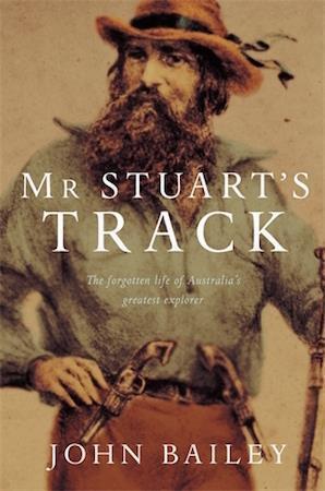 Mr Stuart's Track by John Bailey - Red Kangaroo Books - 9780330423618