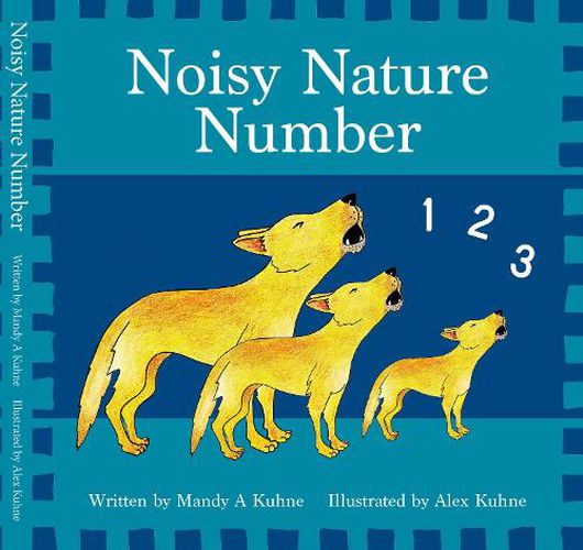 Noisy Nature Number by Mandy Kuhne - Red Kangaroo Books - 9780994417022