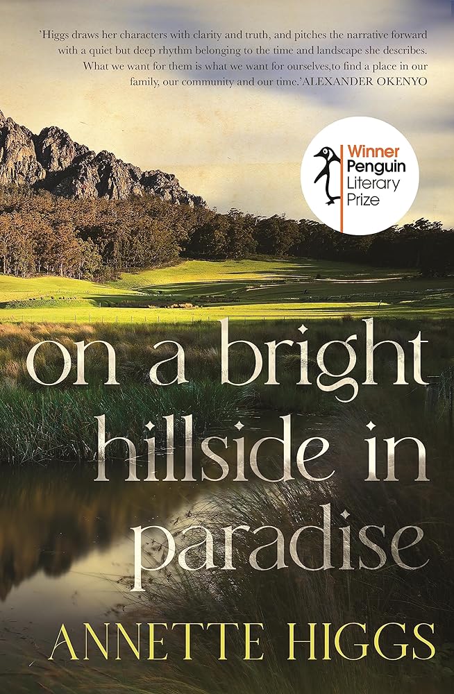 On a Bright Hillside in Paradise by Annette Higgs - Red Kangaroo Books - 9781761049736