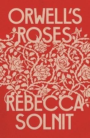 Orwell's Roses - Red Kangaroo Books - 9781783788620