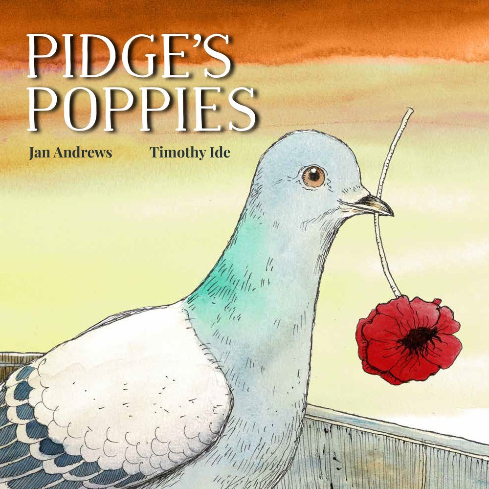 Pidge’s Poppies by Jan Andrews and Timothy Ide - Red Kangaroo Books - 9781922696380