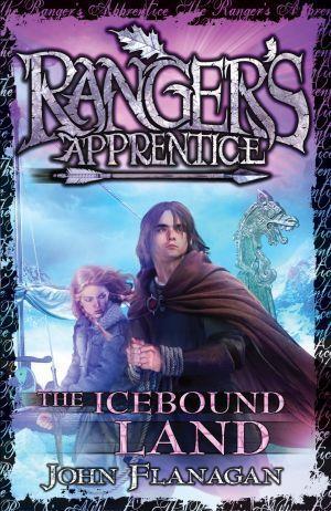 Ranger's Apprentice 3: The Icebound Land by John Flanagan - Red Kangaroo Books - 9781864719062