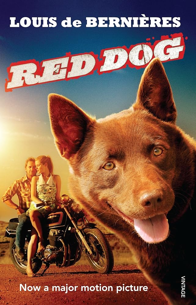 Red Dog by Louis de Bernieres - Red Kangaroo Books - 9781742752259