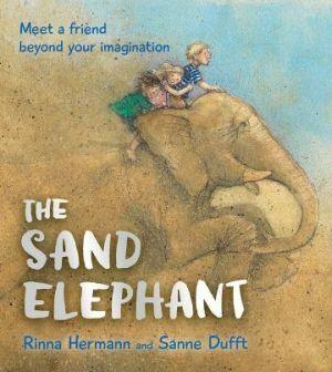 Sand Elephant By Hermann Rinna and Dufft Sanne - Red Kangaroo Books - 9781782506157