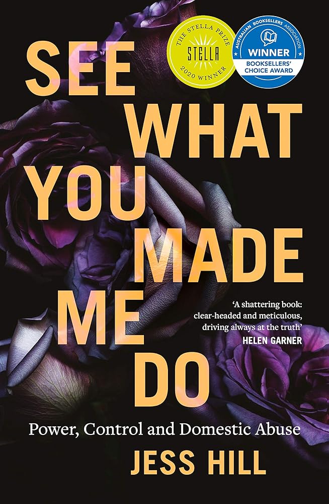 See what you made me do by Jess Hill - Red Kangaroo Books - 9781760641405
