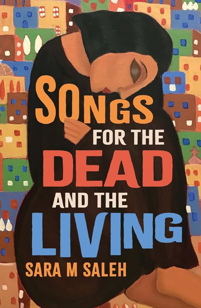 Songs for the Dead and the Living by Sara M Saleh - Red Kangaroo Books - 9781922848536