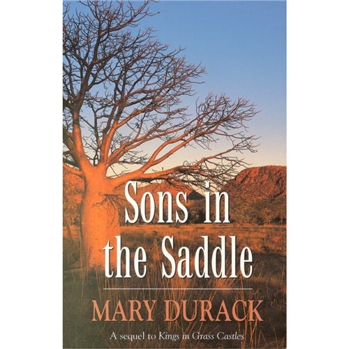 Sons in the Saddle by Mary Durack - Red Kangaroo Books - 9780733801570
