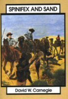 Spinifex and Sand by David W. Carnegie - Red Kangaroo Books - 9780859051392