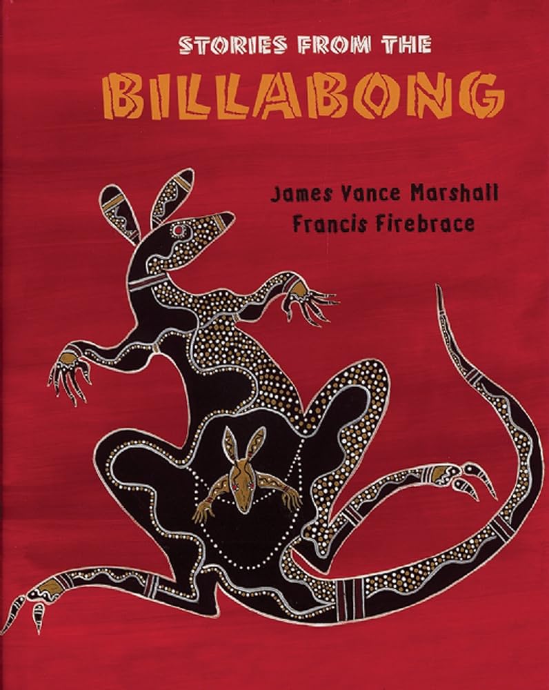Stories from the Billabong by James Vance Marshall, Francis Firebrace - Red Kangaroo Books - 9781847801241