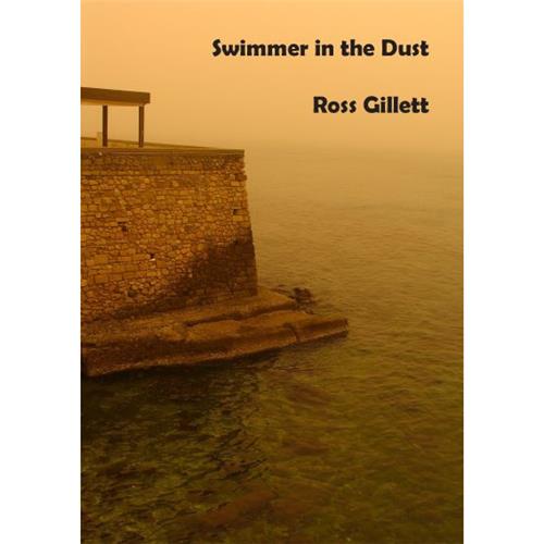 Swimmer in the Dust by Ross Gillett - Red Kangaroo Books - 9781922571229