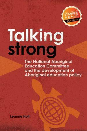 Talking Strong by Leanne Holt - Red Kangaroo Books - 9781925302318