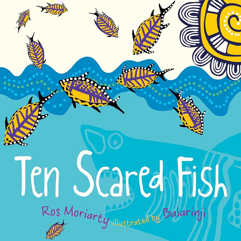 Ten Scared Fish by Ros Moriarty, Balarinji (Board Book) - Red Kangaroo Books - 9781761180859