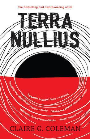 Terra Nullius by Claire G. Coleman - Red Kangaroo Books - 9780733641923
