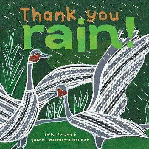 Thank you Rain! by Sall Morgan - Red Kangaroo Books - 9781922613646