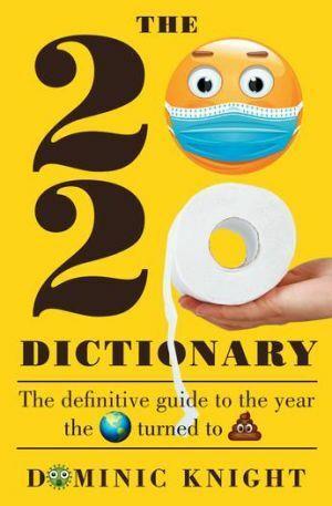 The 2020 Dictionary - Red Kangaroo Books - 9781760879211