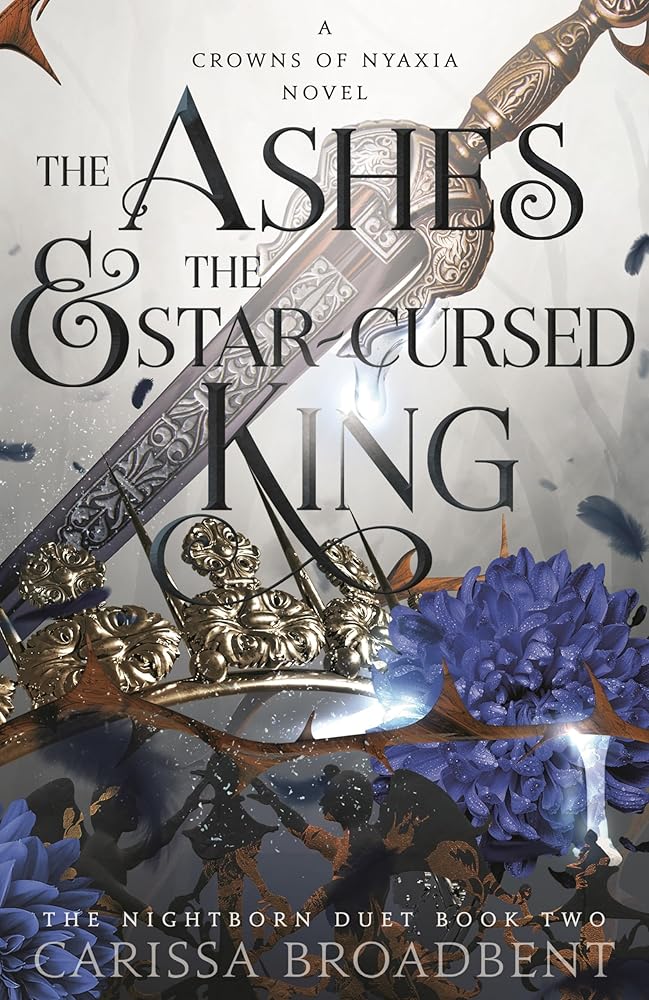 The Ashes and the Star - Cursed King by Carissa Broadbent - Red Kangaroo Books - 9781035040971