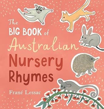 The Big Book of Australian Nursery Rhymes - Red Kangaroo Books - 9781760655099