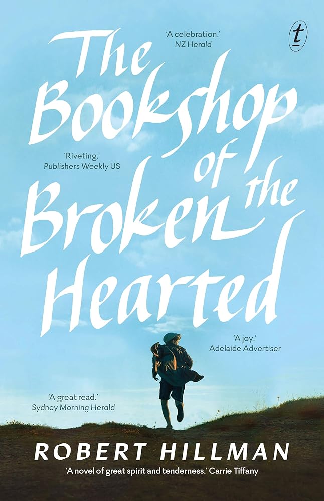 The Bookshop of the Broken Hearted by Robert Hillman - Red Kangaroo Books - 9781922268228