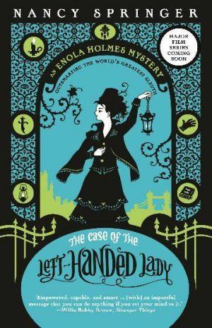 The Case of the Left - Handed Lady: Enola Holmes 2 By Nancy Springer - Red Kangaroo Books - 9781760637392