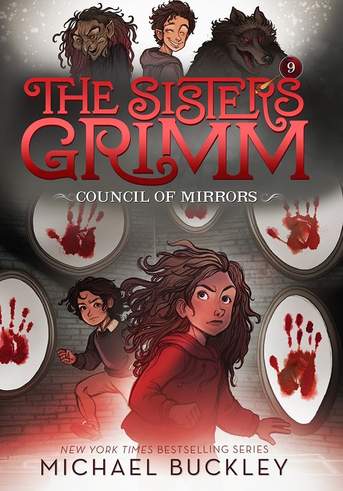 The Council of Mirrors (The Sisters Grim #9) 10th Anniversary Edition by Michael Buckley - Red Kangaroo Books - 9781419720093