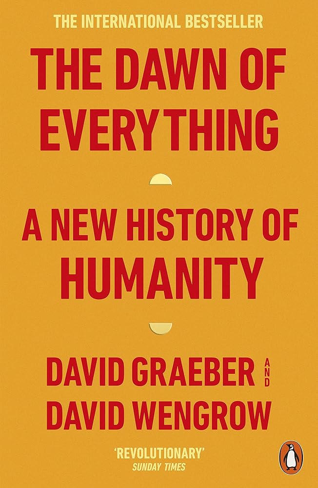 The Dawn of Everything: A New History of Humanity by David Graeber, David Wengrow - Red Kangaroo Books - 9780141991061